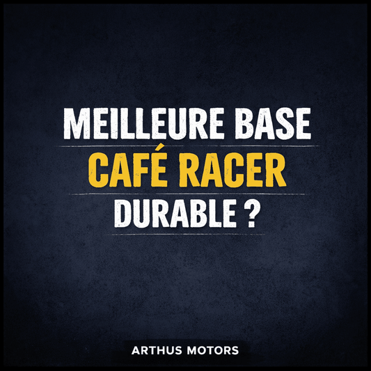 Quelle moto choisir comme base café racer durable pour mon projet  ? - Arthus Motors